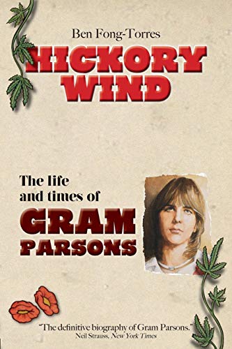 Stock image for Hickory Wind - The Biography of Gram Parsons for sale by GreatBookPrices