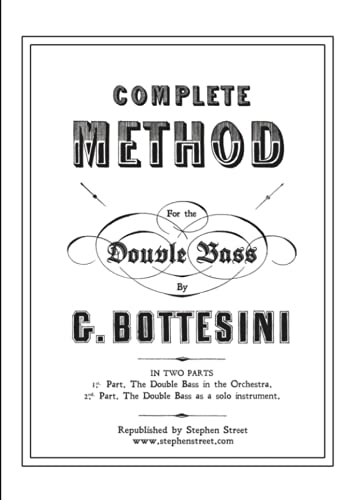 9781999866457: Complete Method for the Contre-Basse (Double Bass): Giovanni Bottesini
