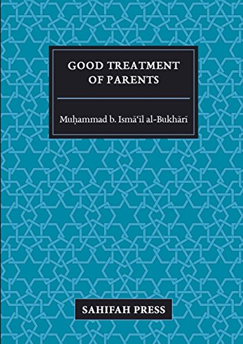 Stock image for Good Treatment of Parents for sale by GF Books, Inc.