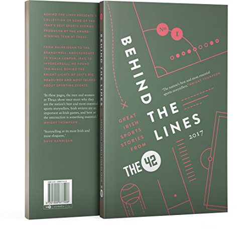 Stock image for Behind the Lines - Great Irish sports stories from The42 for sale by WorldofBooks