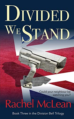 Beispielbild fr Divided We Stand: A chilling thriller about a Britain under surveillance (The Division Bell) zum Verkauf von AwesomeBooks