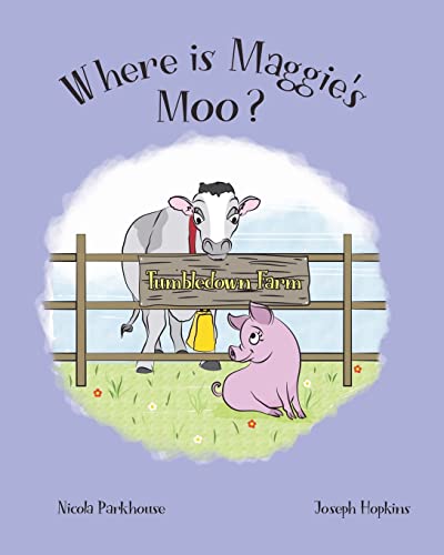 Imagen de archivo de Where Is Maggie's Moo?: 2 (Tumbledown Farm Collection) a la venta por WorldofBooks