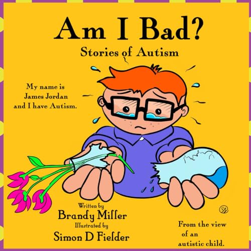 Stock image for Am I Bad?: Stories of Autism for sale by HPB-Diamond