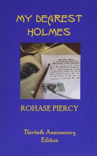 Imagen de archivo de My Dearest Holmes - Thirtieth Anniversary Edition a la venta por Chiron Media