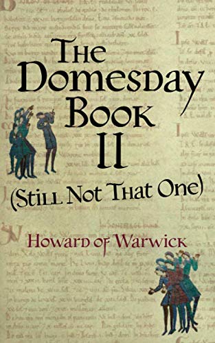 Beispielbild fr The Domesday Book II (Still Not That One) (A Tale of 1066-ish) zum Verkauf von WorldofBooks