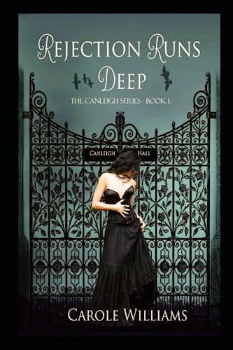Stock image for Rejection Runs Deep (The Canleigh Series) for sale by WorldofBooks