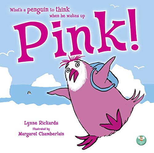Beispielbild fr What's a penguin to think when he wakes up PINK? zum Verkauf von WorldofBooks