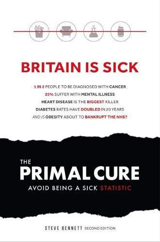 Imagen de archivo de The Primal Cure: Avoid Being a Sick Statistic a la venta por WorldofBooks