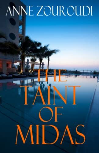 Beispielbild fr The Taint of Midas: 2017 Edition (Mysteries of the Greek Detective) zum Verkauf von Half Price Books Inc.