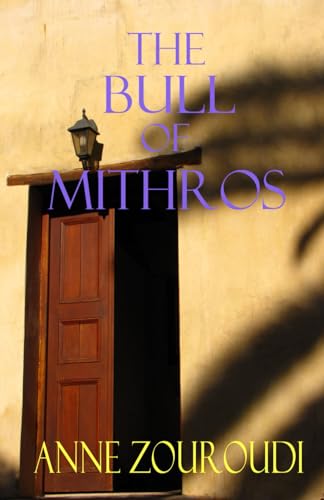 Stock image for The Bull of Mithros (Mysteries of the Greek Detective) for sale by WorldofBooks