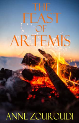 Stock image for The Feast of Artemis: The Greek Hercule Poirot returns in another atmospheric page-turner (Mysteries of the Greek Detective) for sale by WorldofBooks