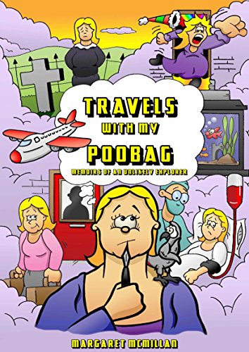 Stock image for Travels With My Poobag: Memoirs of an Unlikely Explorer for sale by PBShop.store US