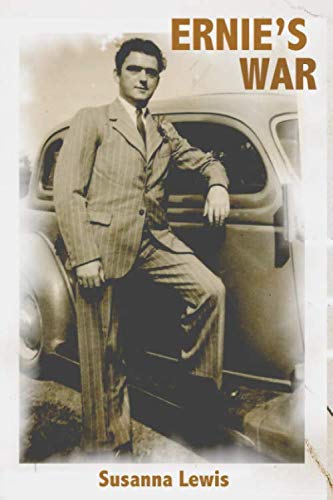 Stock image for Ernie's War: A Collection of Poems Commemorating the Heroes of WW2 for sale by Book Deals