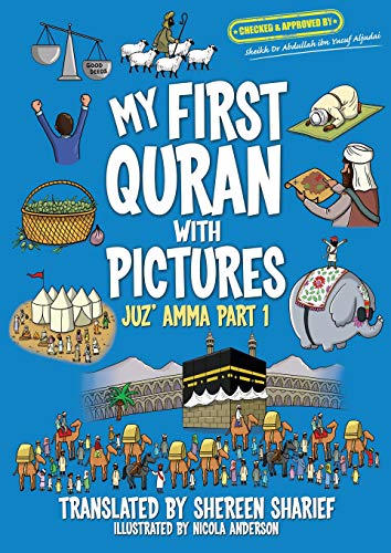 Stock image for My First Quran With Pictures: Juz' Amma Part 1 for sale by WorldofBooks