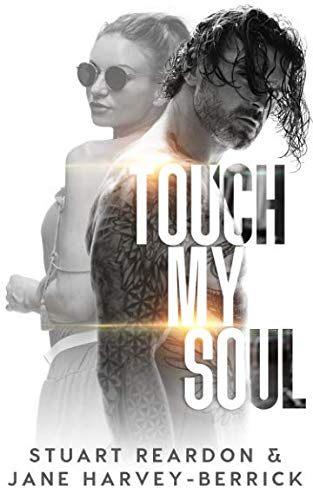 9781999918620: Touch My Soul - A Novella