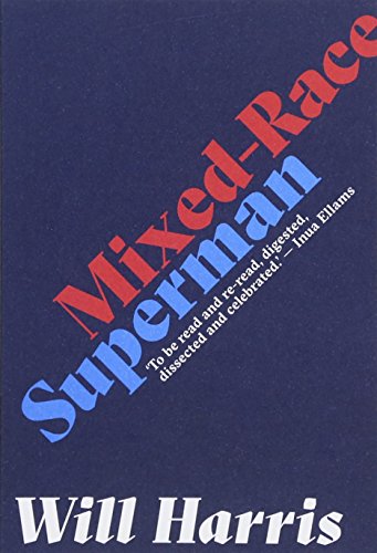 Beispielbild fr Mixed-Race Superman zum Verkauf von WorldofBooks