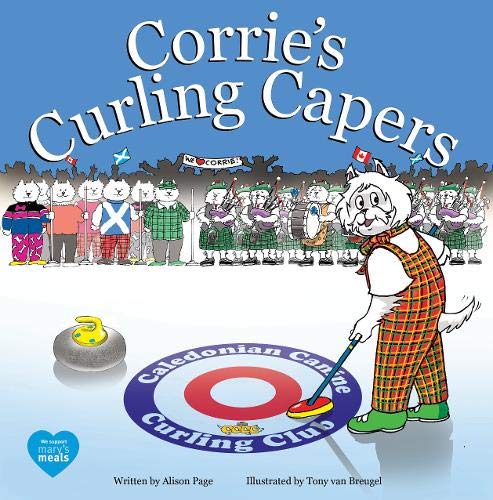 Stock image for Corrie's Curling Capers: 3 (Corrie's Capers) for sale by AwesomeBooks