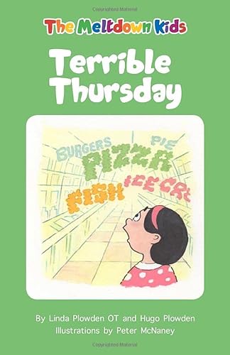 Stock image for Terrible Thursday (The Meltdown Kids) for sale by GF Books, Inc.