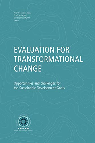 Imagen de archivo de Evaluation for Transformational Change: Opportunities and challenges for the Sustainable Development Goals a la venta por Revaluation Books