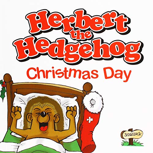Beispielbild fr Herbert the Hedgehog Christmas Day zum Verkauf von AwesomeBooks