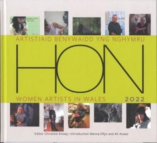 Imagen de archivo de Hon Artistiaid Benywaidd yng Nghymru / Women Artists in Wales 2022 a la venta por THE SAINT BOOKSTORE