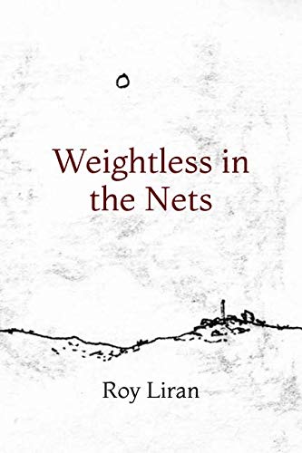 Beispielbild fr Weightless in the Nets zum Verkauf von Revaluation Books