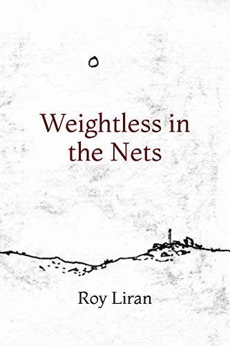 Stock image for Weightless in the Nets for sale by Revaluation Books