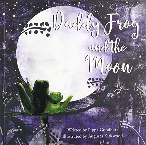 Stock image for Daddy Frog and the Moon for sale by WorldofBooks