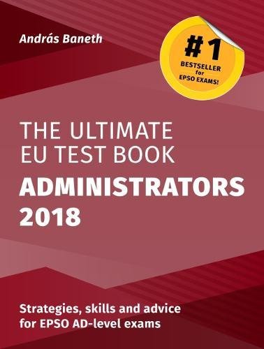 Imagen de archivo de The Ultimate EU Test Book Administrators 2018 a la venta por medimops