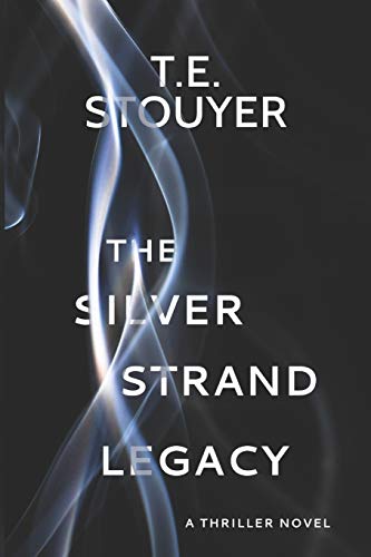 Stock image for The Silver Strand Legacy: (Action Suspense Thriller Novel, Eritis Trilogy Book 1) for sale by ThriftBooks-Dallas