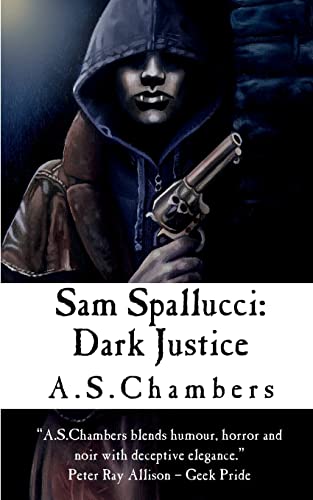 Stock image for Sam Spallucci: Dark Justice for sale by Lucky's Textbooks