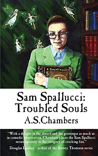 Stock image for Sam Spallucci: Troubled Souls for sale by ThriftBooks-Dallas