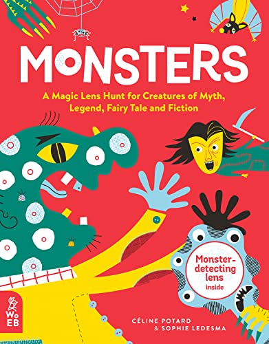 Stock image for Monsters: A Magic Lens Hunt for Creatures of Myth, Legend, Fairy Tale and Fiction for sale by WorldofBooks