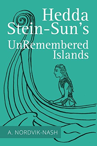 9781999991715: Hedda Stein-Sun's UnRemembered Islands