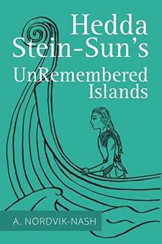 Stock image for Hedda Stein-Sun's UnRemembered Islands for sale by Open Books