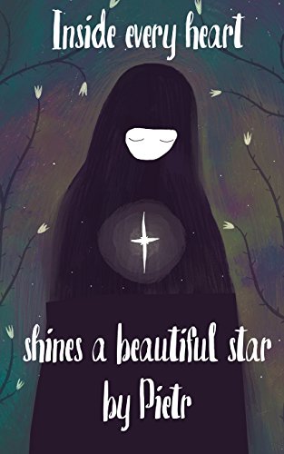 Stock image for Inside everyone's heart shines a beautiful star for sale by Lucky's Textbooks