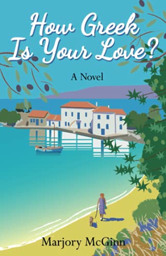 Beispielbild fr How Greek Is Your Love?: A thrilling holiday read laced with intrigue and romance: 2 (Bronte in Greece) zum Verkauf von WorldofBooks