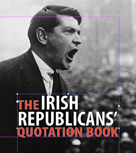 Beispielbild fr Irish Republicans' Quotation Book zum Verkauf von PBShop.store US