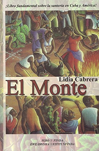 Imagen de archivo de El Monte (Spanish Edition) a la venta por GF Books, Inc.