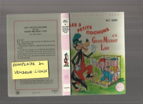 Imagen de archivo de Les 3 Petits Cochons Et Le Grand Mchant Loup : Collection : Bibliothque Rose Mini Rose Cartonne a la venta por RECYCLIVRE