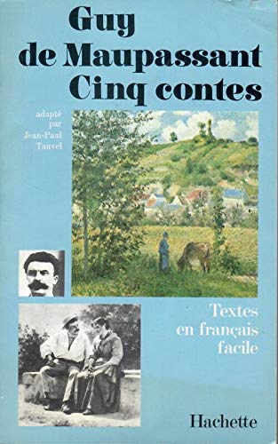 9782010000720: Textes En Francais Facile - Level 2: Maupassant: Cinq Contes