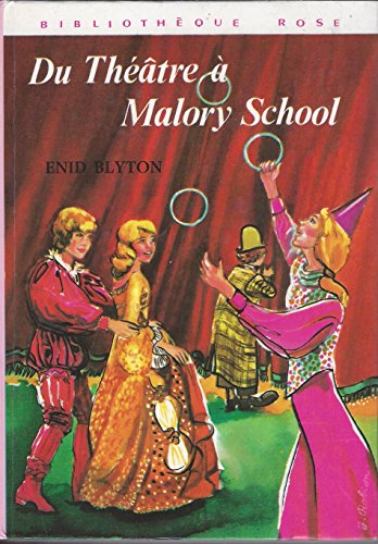 9782010001345: Du Thtre  Malory School