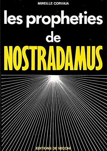 Beispielbild fr Les Prophties de Nostradamus zum Verkauf von Ammareal