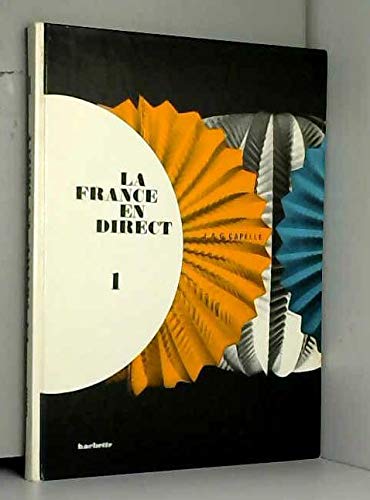 Imagen de archivo de La France En Direct 1 a la venta por HPB Inc.