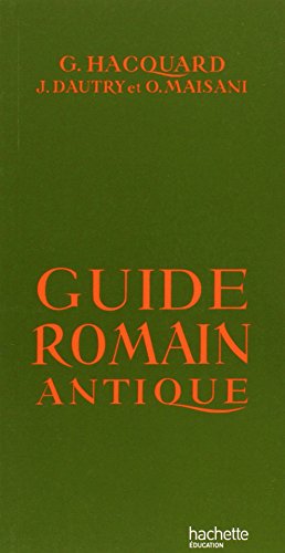 Beispielbild fr Guide romain antique zum Verkauf von medimops
