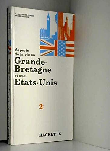 Stock image for ASPECTS DE LA VIE EN GRANDE-BRETAGNE ET AUX ETATS-UNIS for sale by Librairie rpgraphic