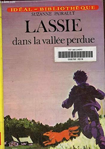 Beispielbild fr Lassie dans la valle perdue (Idal-bibliothque) zum Verkauf von Ammareal