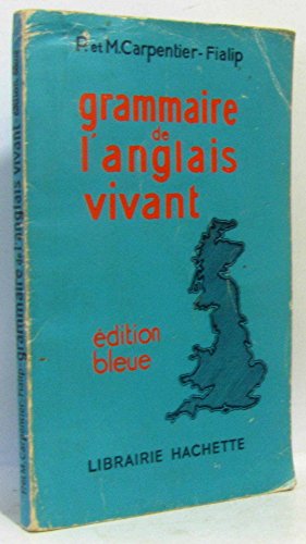 Stock image for Grammaire de l'anglais vivant for sale by LibrairieLaLettre2