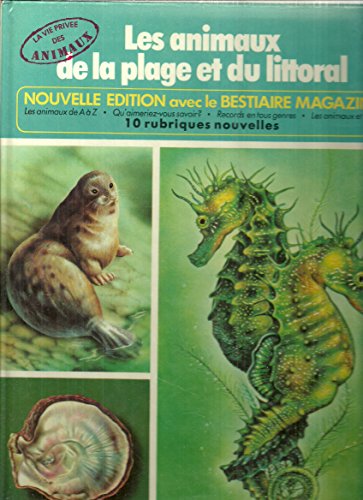 Beispielbild fr La vie privee des animaux, les animaux de la plage et du littoral zum Verkauf von medimops