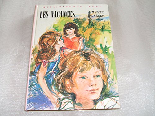 Beispielbild fr Les Vacances (Bibliothque rose) zum Verkauf von Librairie Th  la page